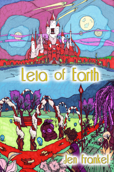 Leia of Earth by Jen Frankel YA science fiction trade paperback